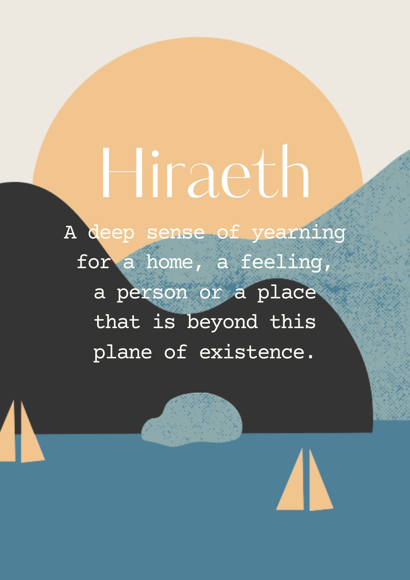 Definition of Hiraeth, A5 Welsh print, Hiraeth print, Welsh Wall art, Welsh poster, Cymru, Meaning of Hiraeth, Digital Art